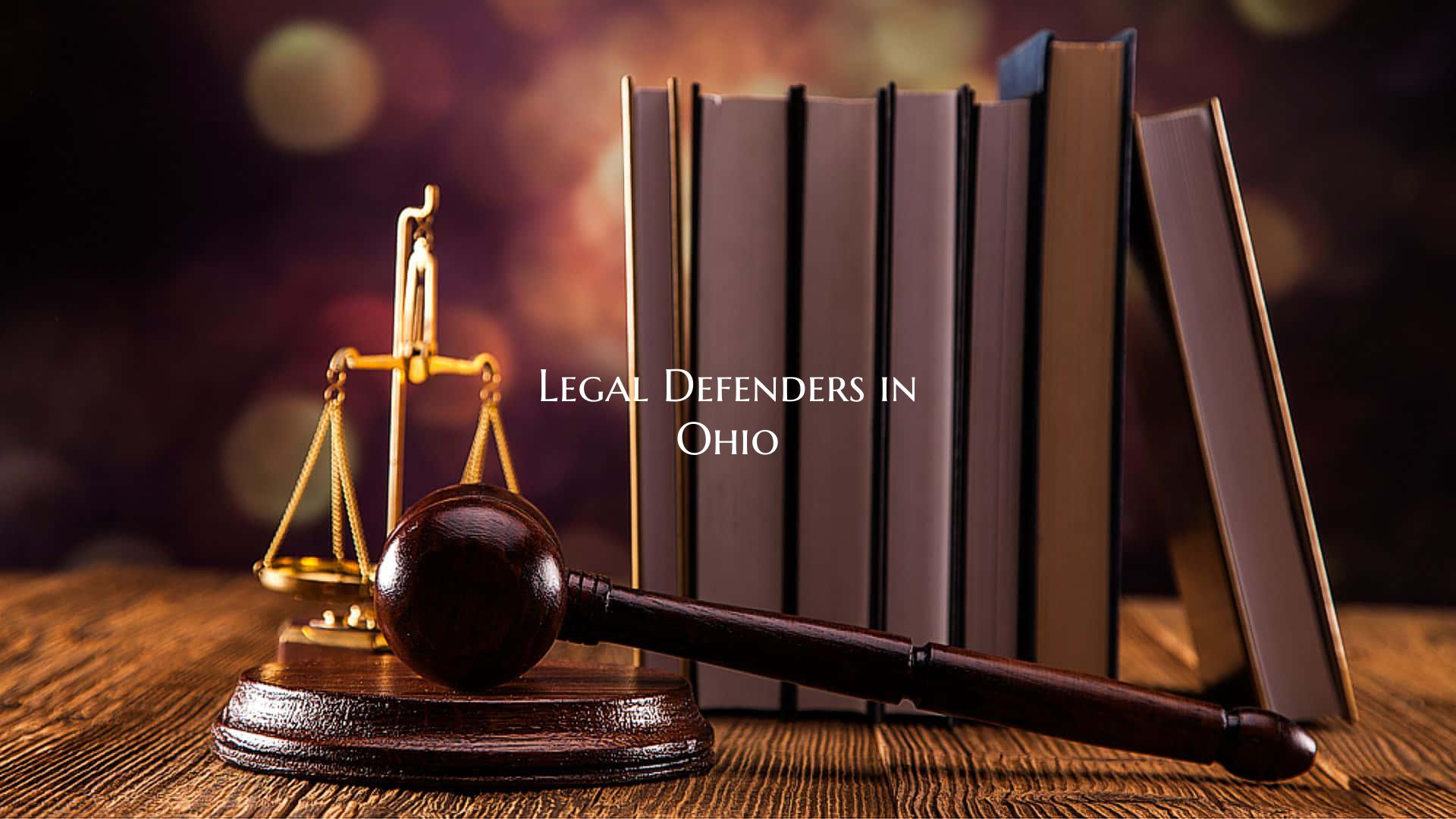 Legal Defenders in Ohio